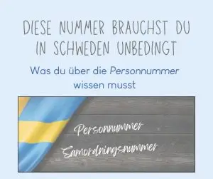 Diese Nummer brauchst du in Schweden unbedingt - Was du über die Personnummer wissen musst