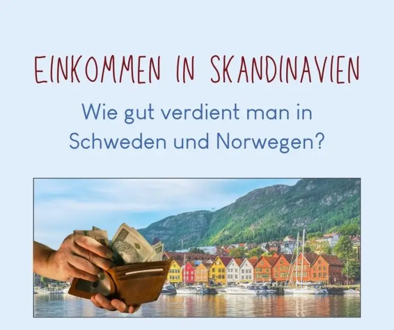 Einkommen in Skandinavien. Wie gut verdient man in Schweden und Norwegen?